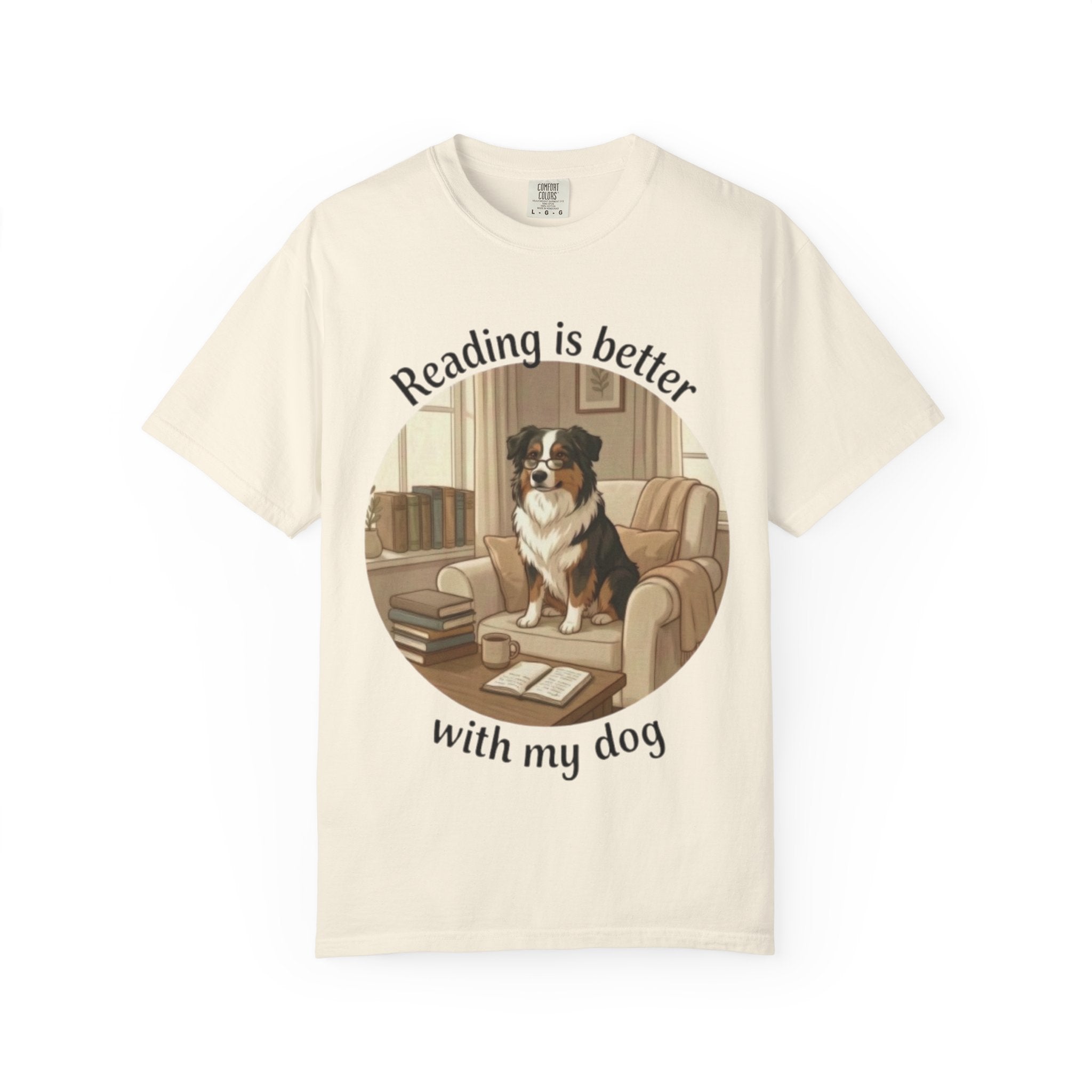 Reading Is Better With My Dog T‑Shirt — Cozy Dog Lover Graphic Tee