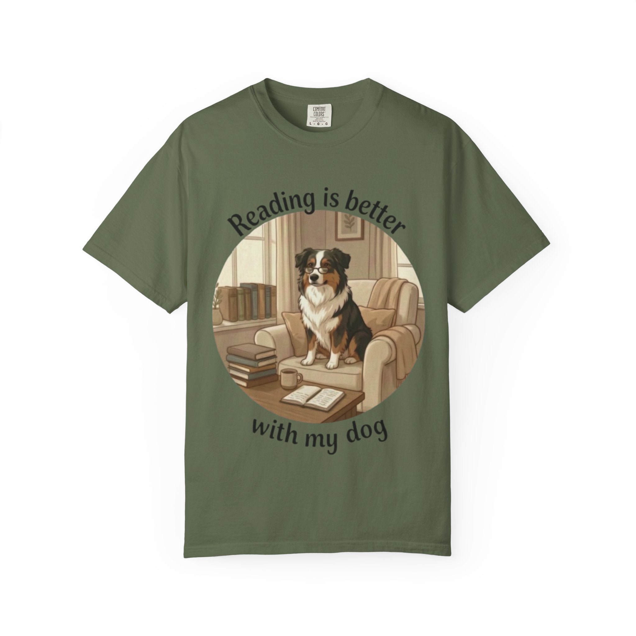Reading Is Better With My Dog T‑Shirt — Cozy Dog Lover Graphic Tee